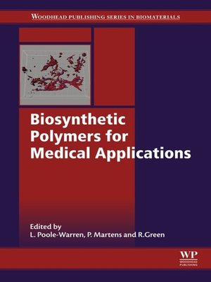 cover image of Biosynthetic Polymers for Medical Applications